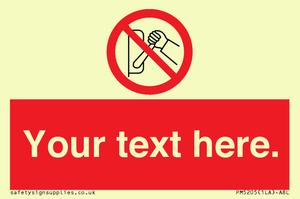 Custom Do Not Operate Sign